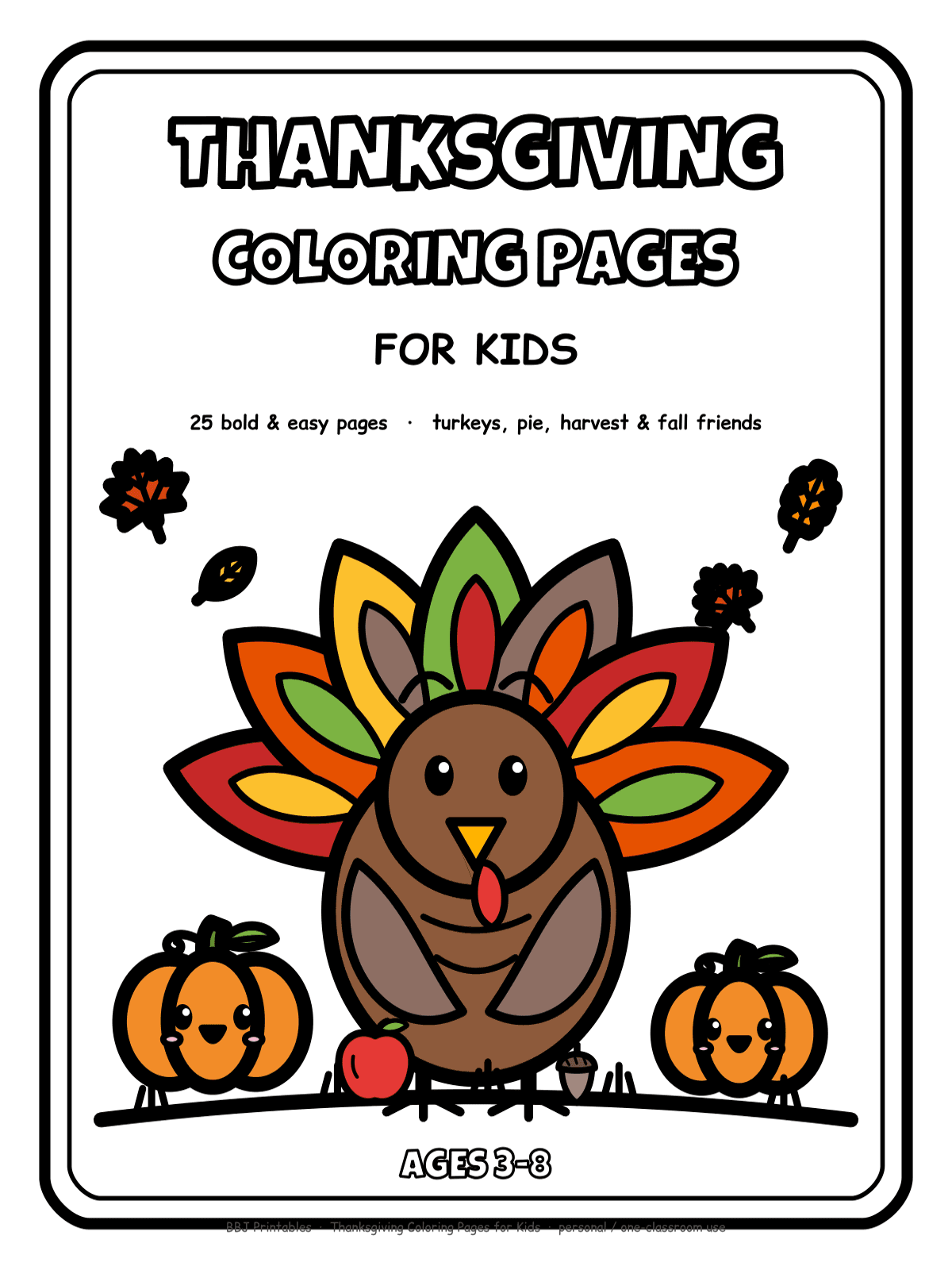 Preview of Thanksgiving Coloring Pages for Kids (25 Pages, Ages 3–8)